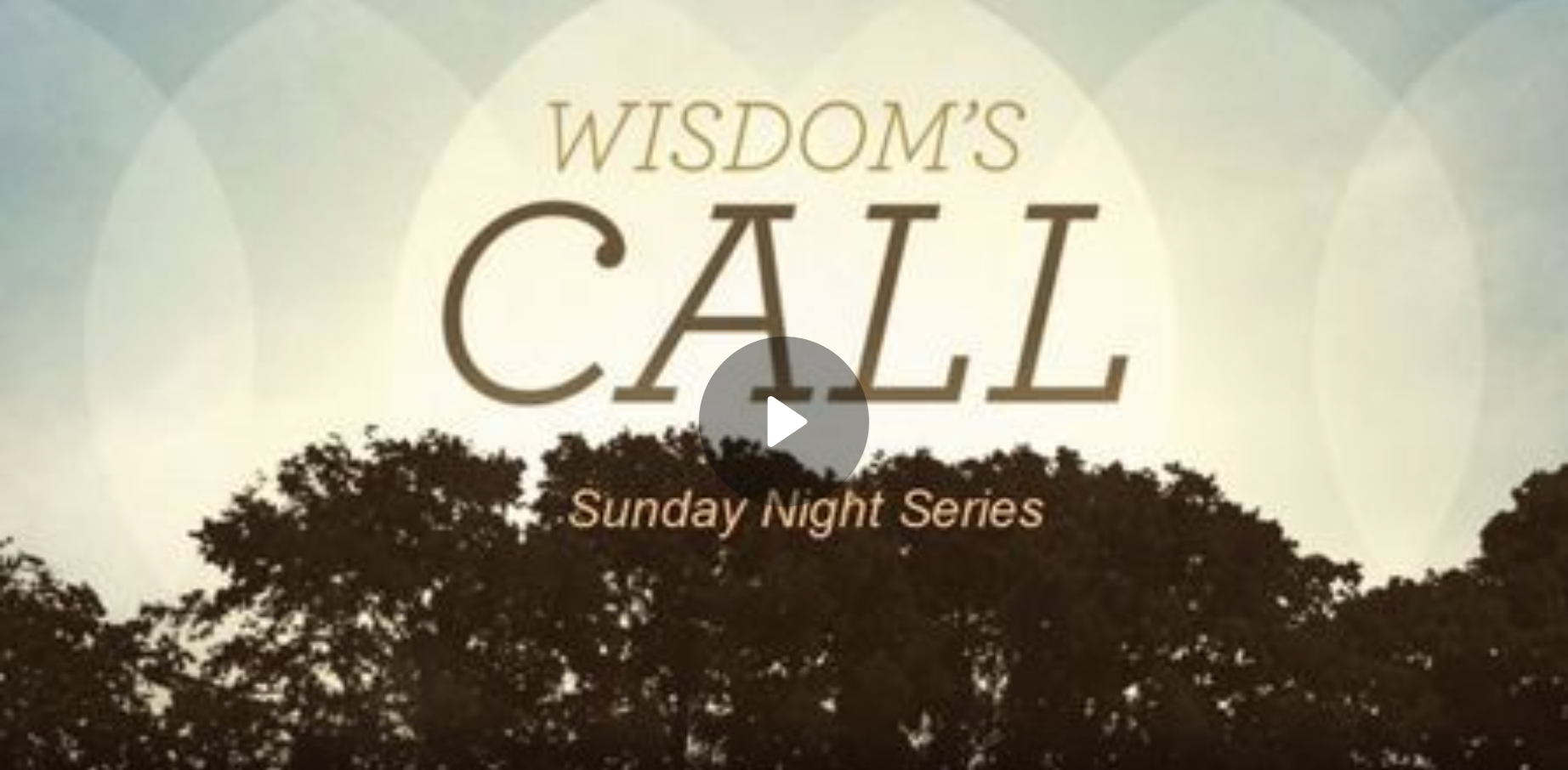 Wisdom's Call Pt. 1 The Fear of the Lord