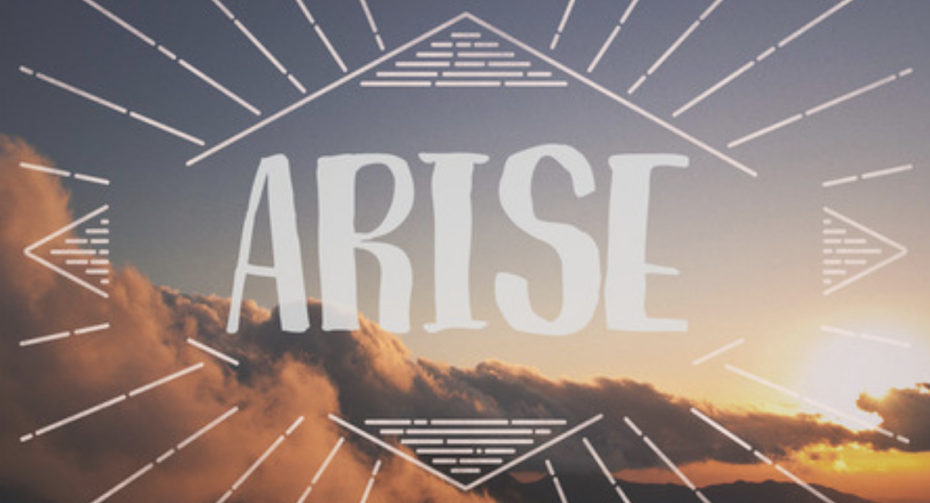 Arise Pt. 2: Building a Spiritual Foundation
