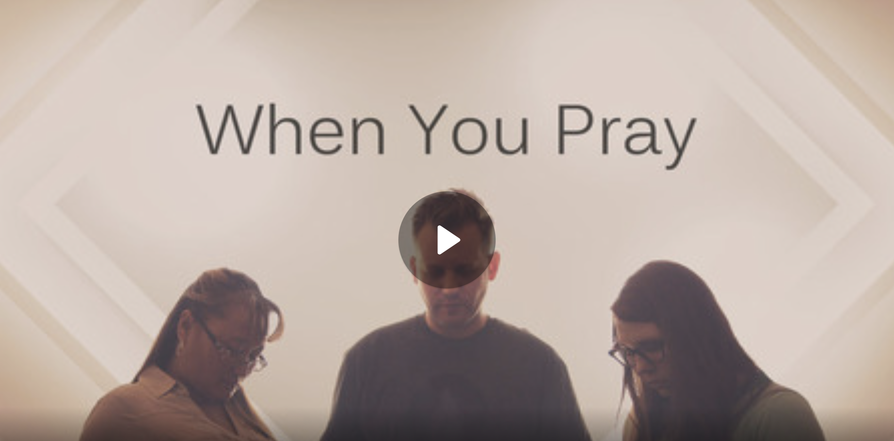 When You Pray Pt. 1