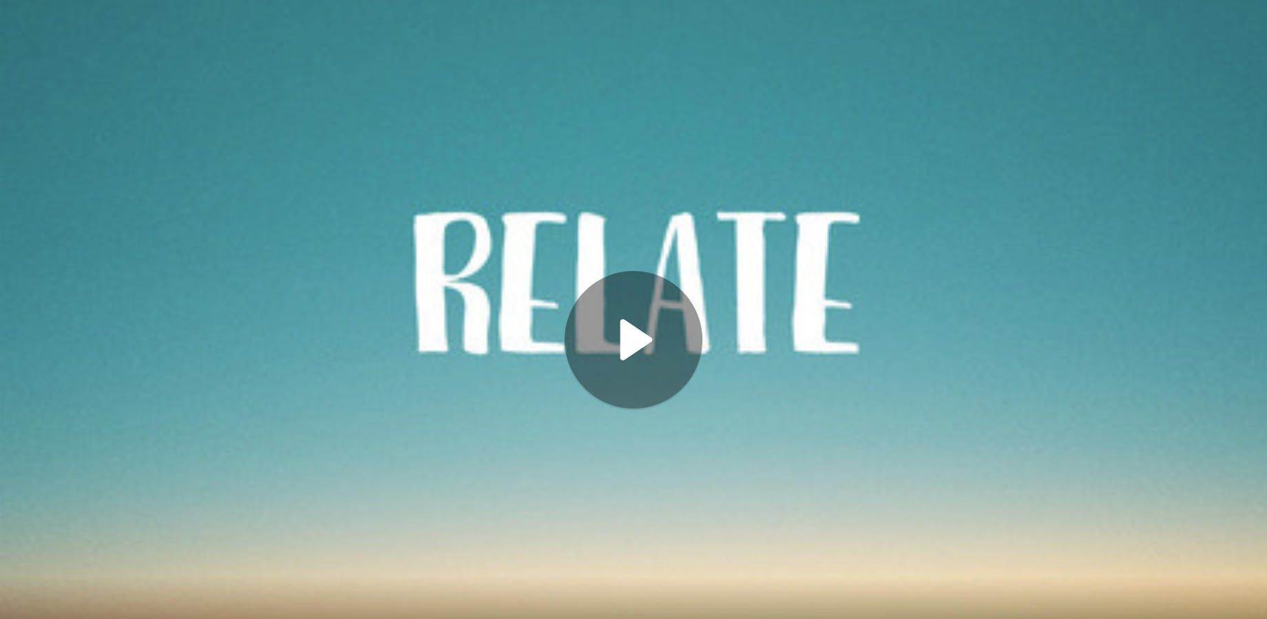 Relate Pt. 6: Far-Reaching Grace