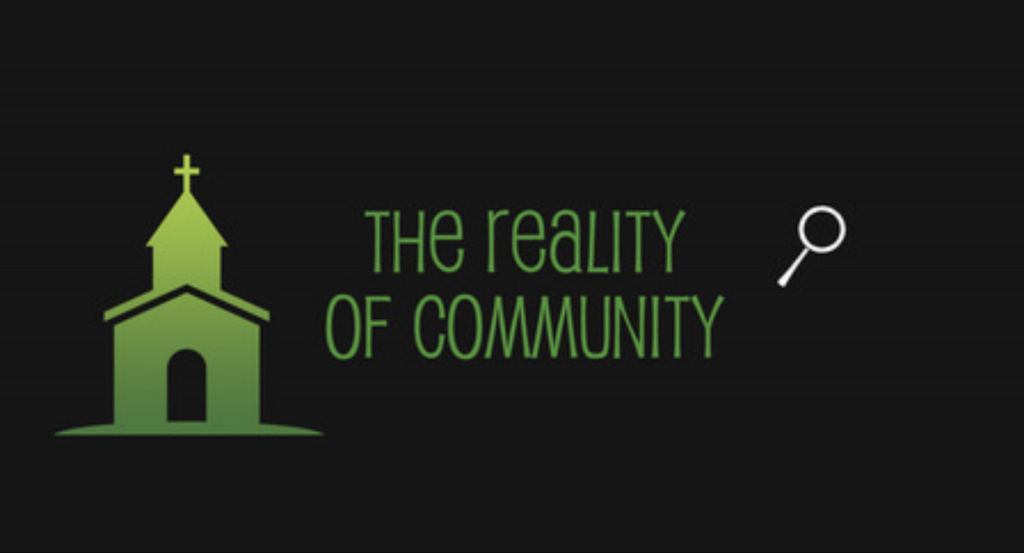 The Reality of Community