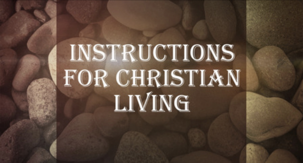Instructions for Christian Living