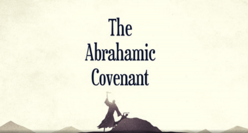 The Abrahamic Covenant