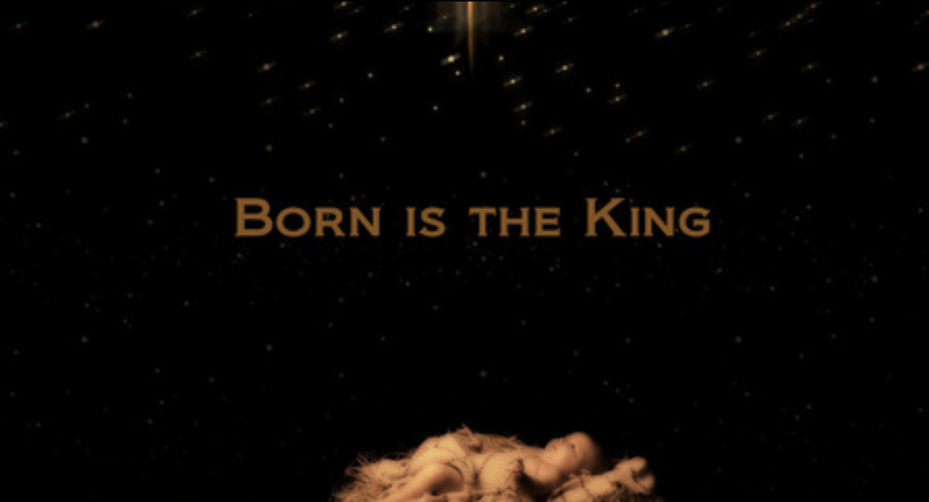 Born is the King