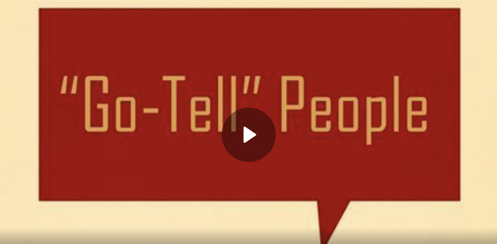 “Go-Tell” People