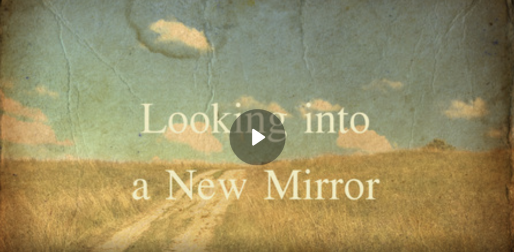 Looking into a New Mirror