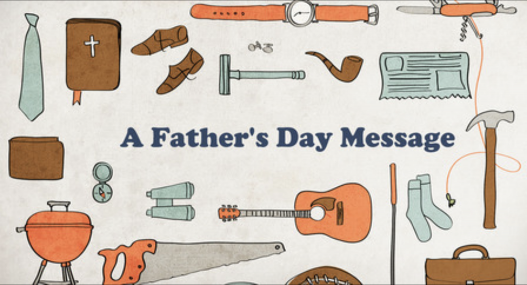 A Father’s Day Message