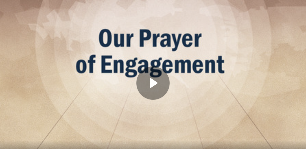 Our Prayer of Engagement