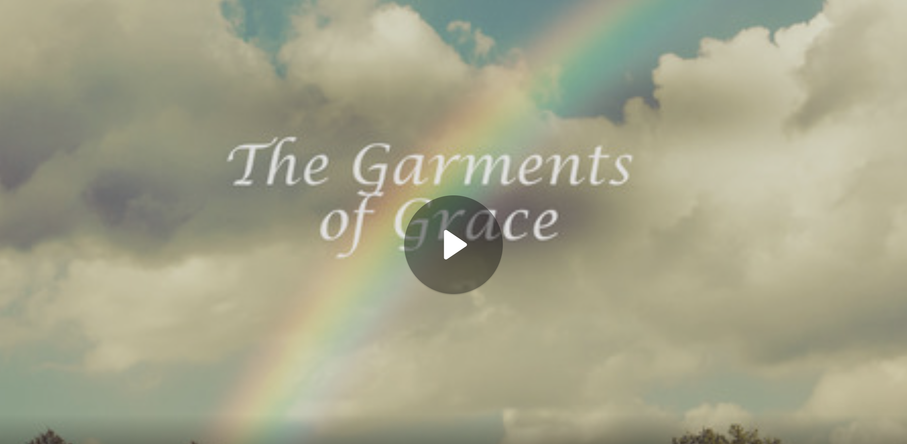 The Garments of Grace