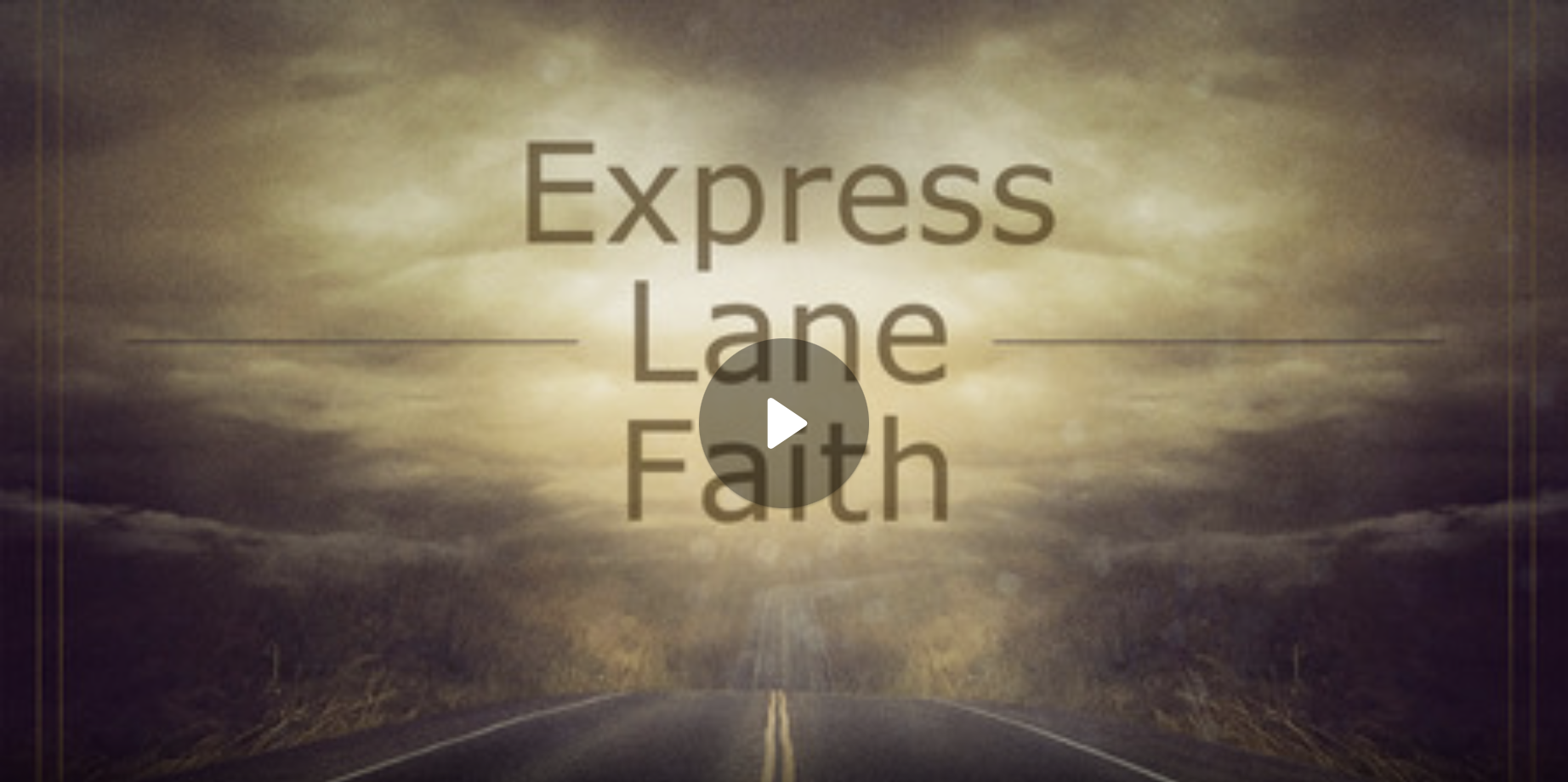 Express Lane Faith